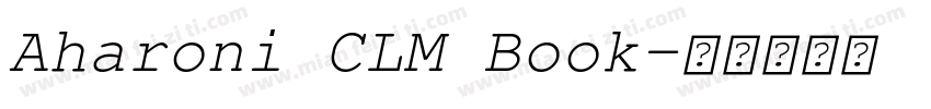 Aharoni CLM Book字体转换